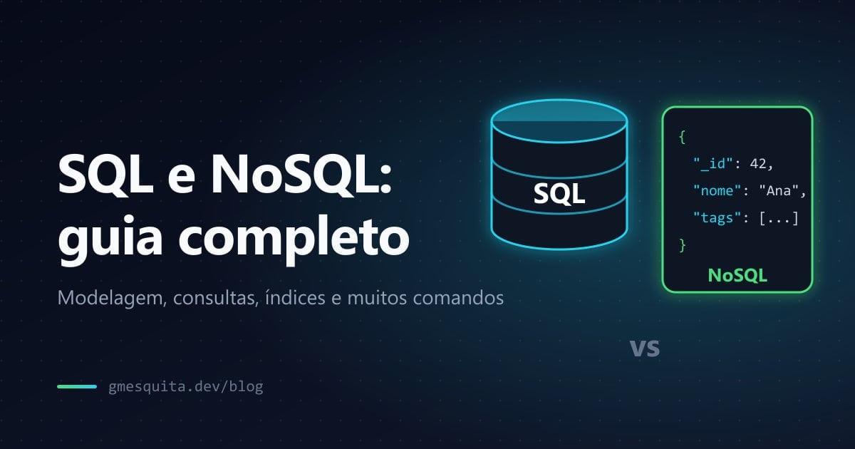 Banco de dados: guia completo de SQL e NoSQL