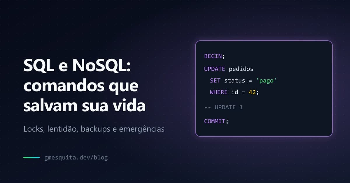 SQL e NoSQL: comandos que salvam sua vida